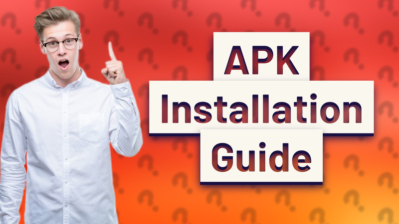 APK Installation Guide