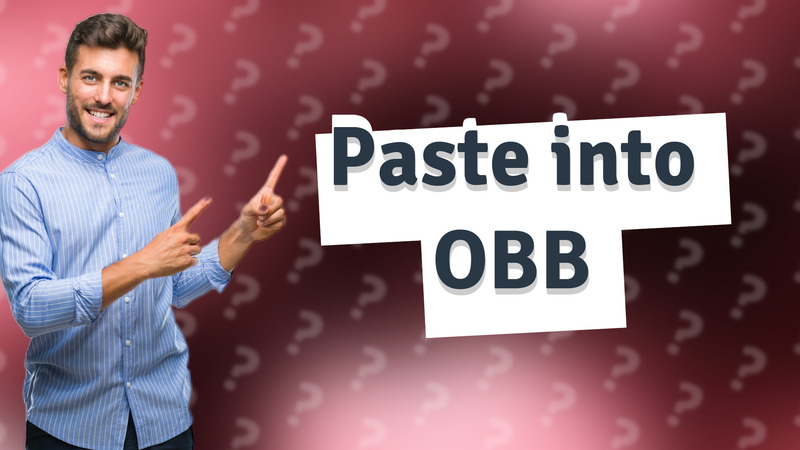 Paste into OBB