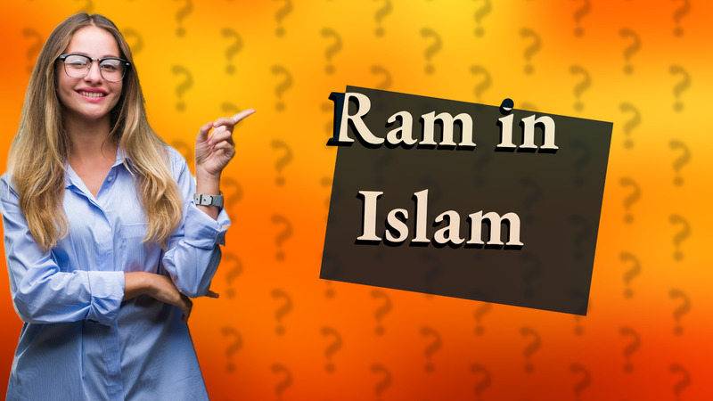 Ram in Islam