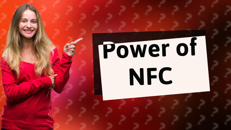 Power of NFC