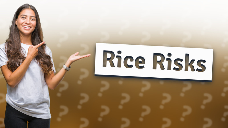 Rice Risks