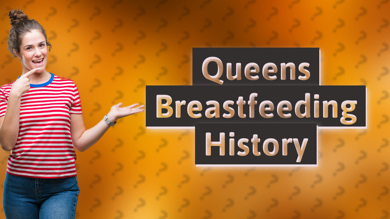Queens Breastfeeding History