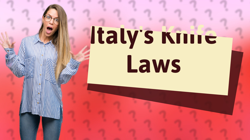 Italy's Knife Laws