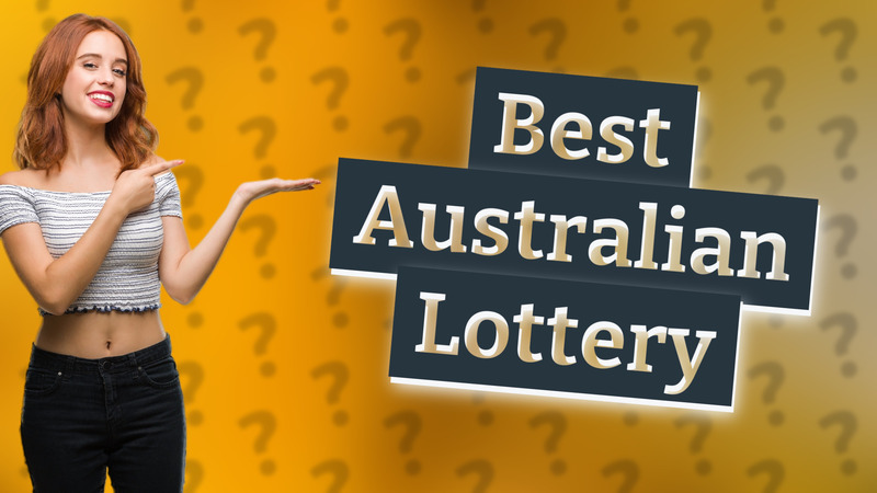 Best Australian Lottery