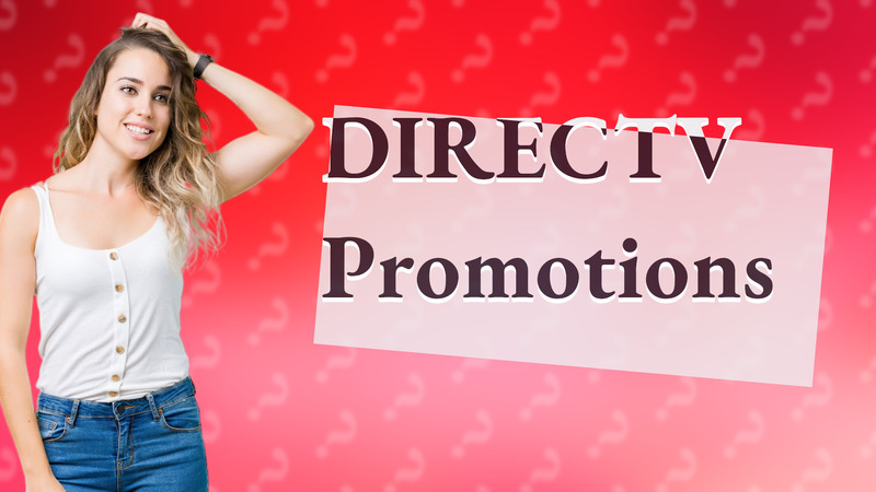 DIRECTV Promotions