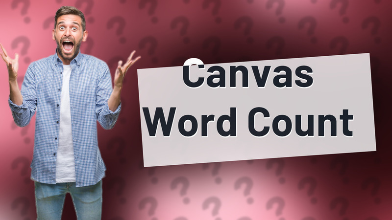Canvas Word Count