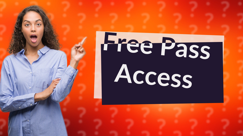 Free Pass Access