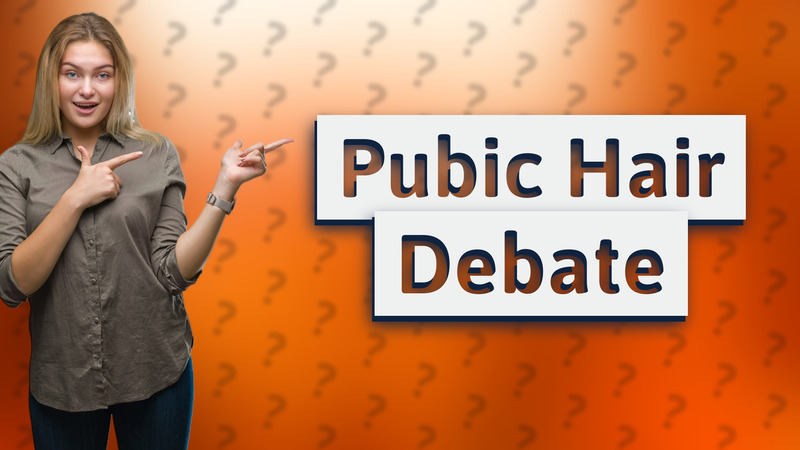 Pubic Hair Debate