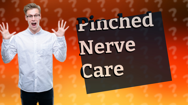 Pinched Nerve Care