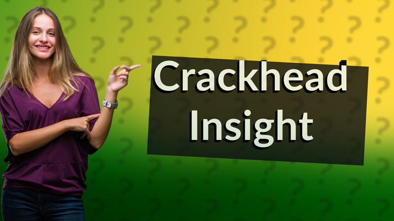 Crackhead Insight
