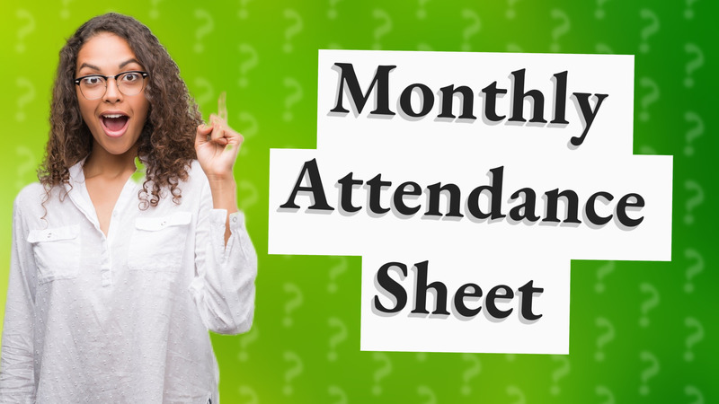 Monthly Attendance Sheet