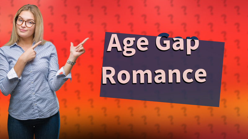 Age Gap Romance