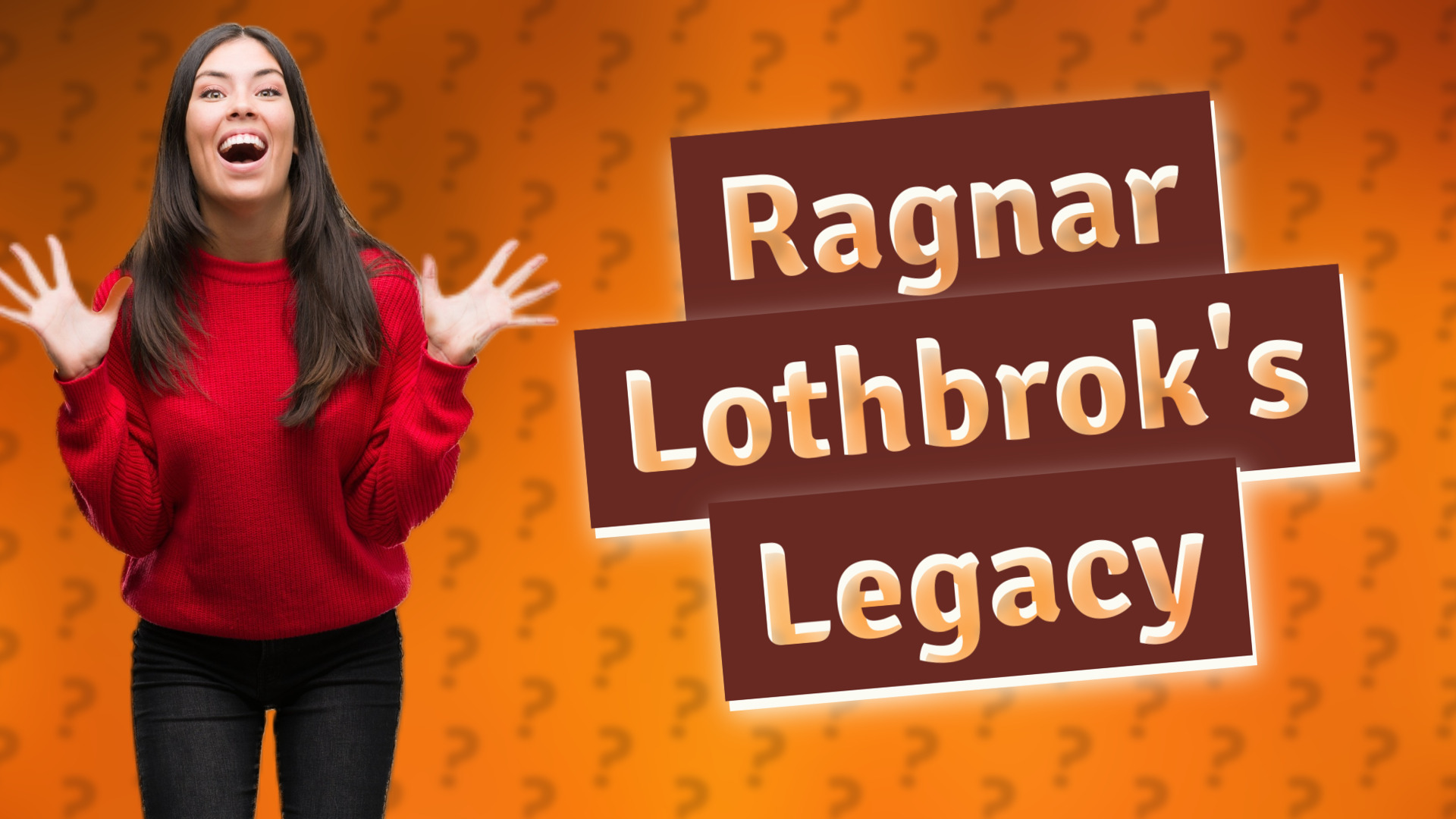 Ragnar Lothbrok's Legacy