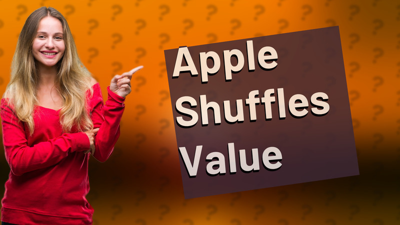 Apple Shuffles Value