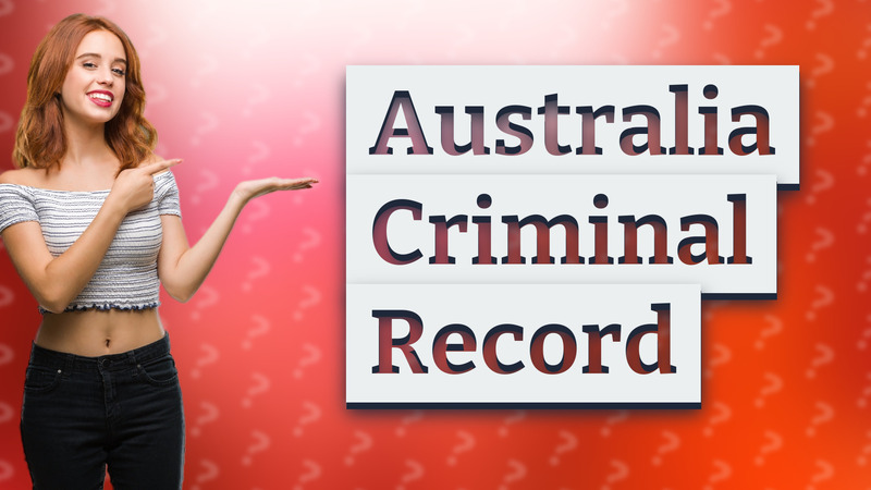 Australia Criminal Record