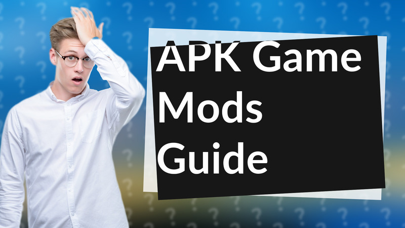 APK Game Mods Guide
