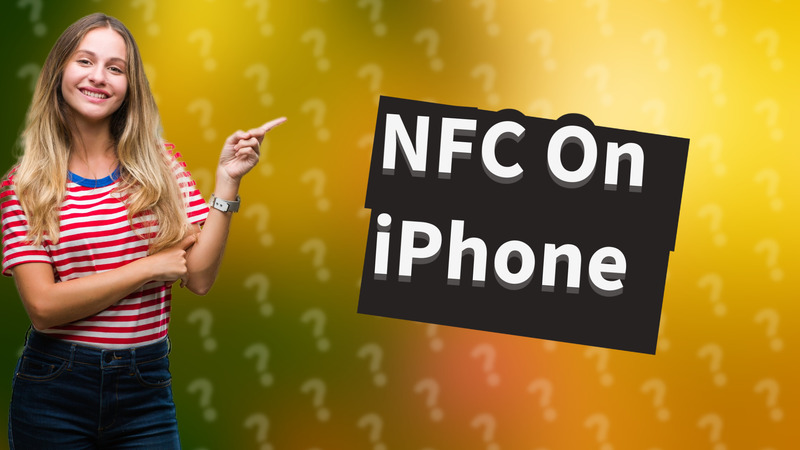 NFC On iPhone