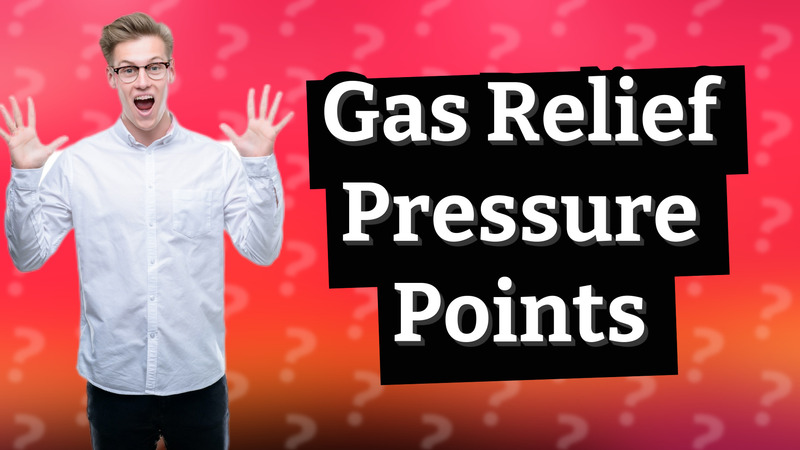 Gas Relief Pressure Points