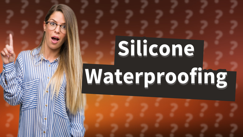 Silicone Waterproofing