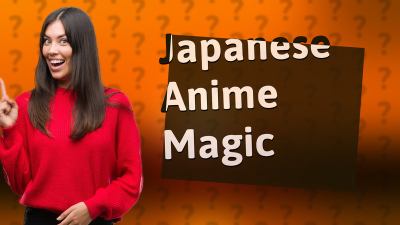 Japanese Anime Magic