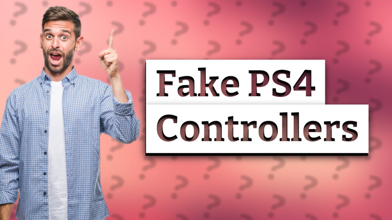 Fake PS4 Controllers