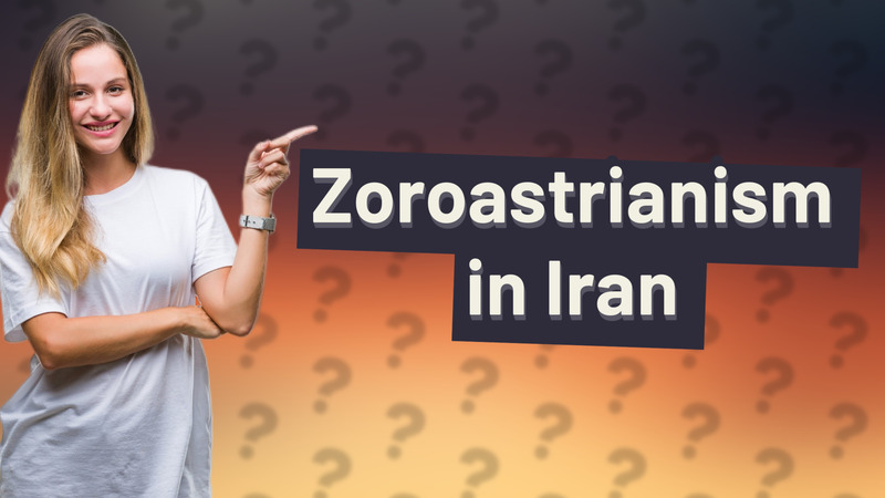 Zoroastrianism in Iran