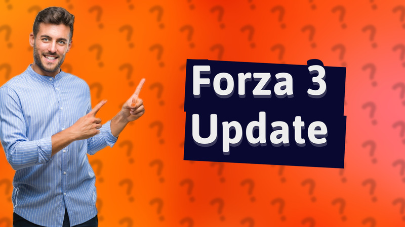 Forza 3 Update