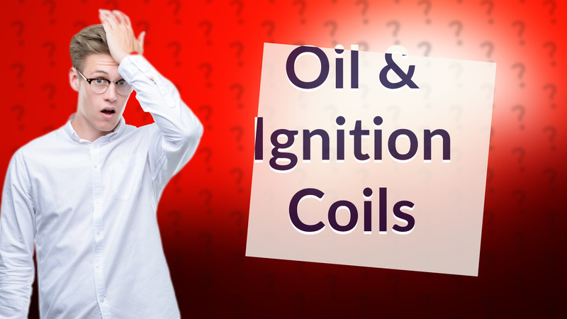Oil & Ignition Coils