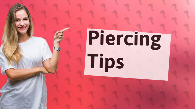 Piercing Tips