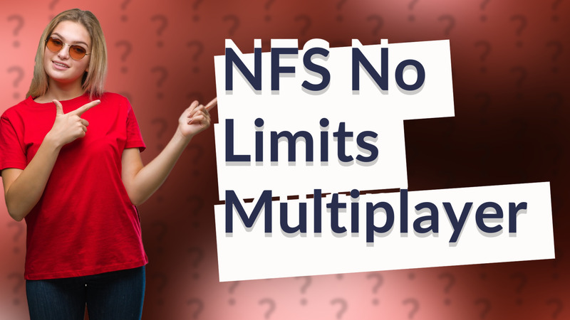 NFS No Limits Multiplayer