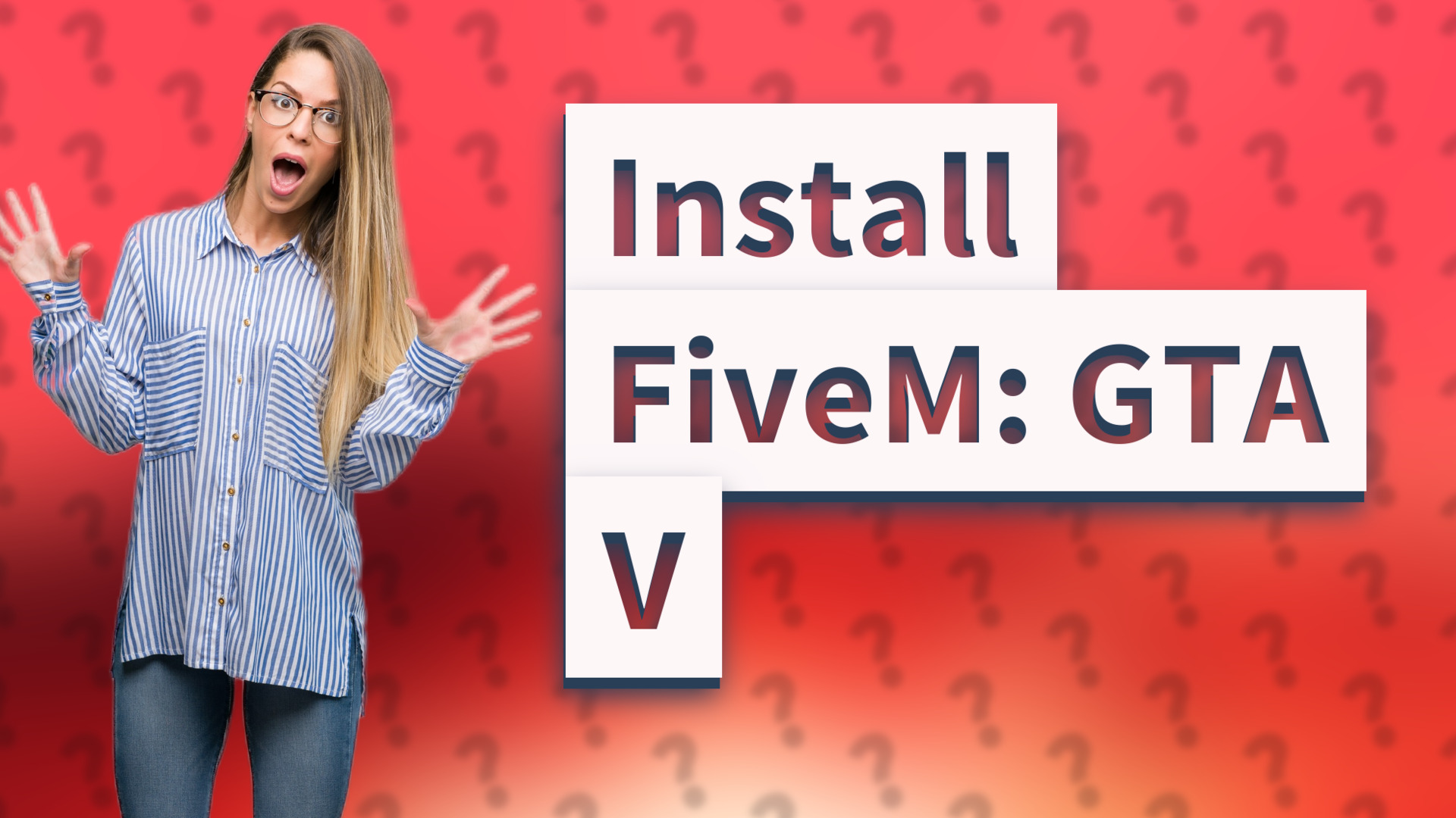 Install FiveM: GTA V
