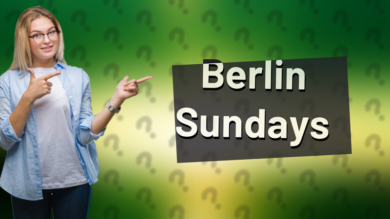 Berlin Sundays
