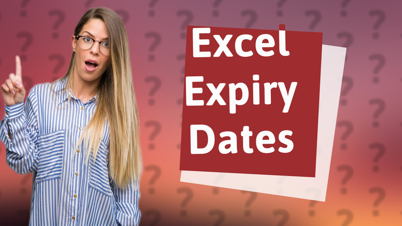 Excel Expiry Dates