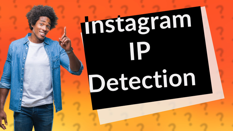 Instagram IP Detection