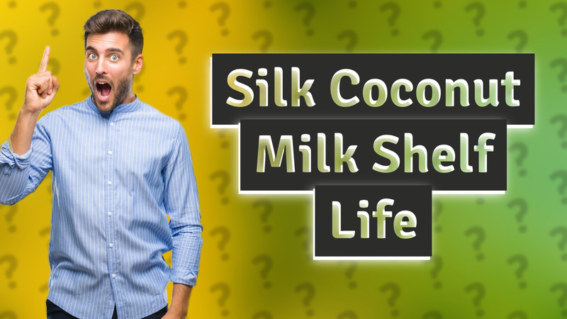 Silk Coconut Milk Shelf Life