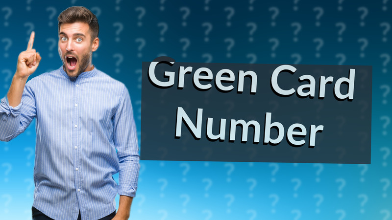 Green Card Number