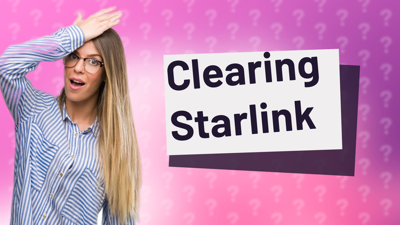 Clearing Starlink