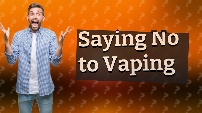Saying No to Vaping