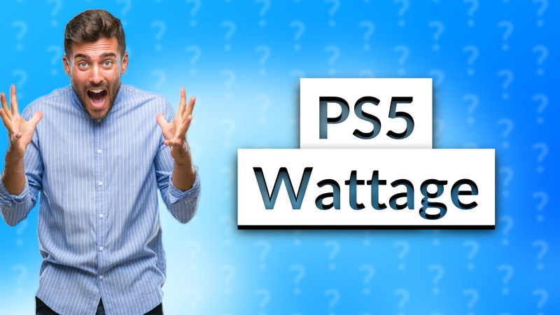PS5 Wattage