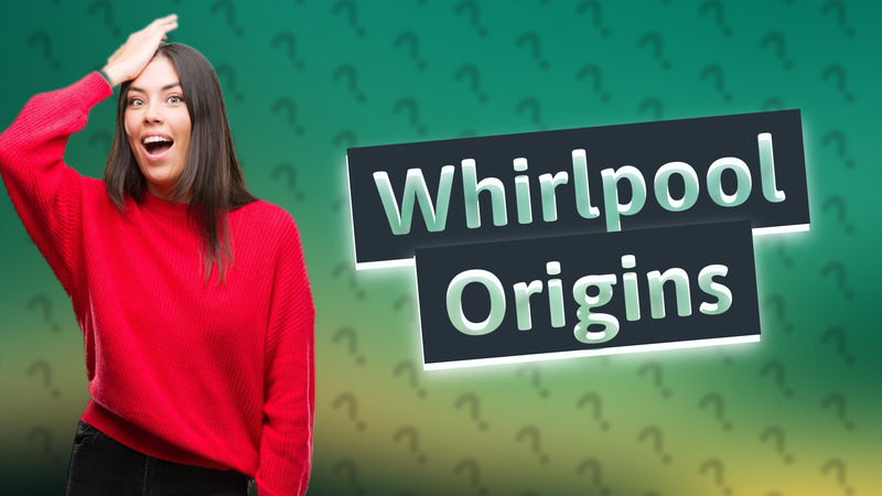 Whirlpool Origins