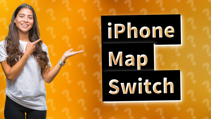 iPhone Map Switch