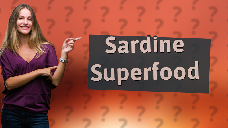 Sardine Superfood