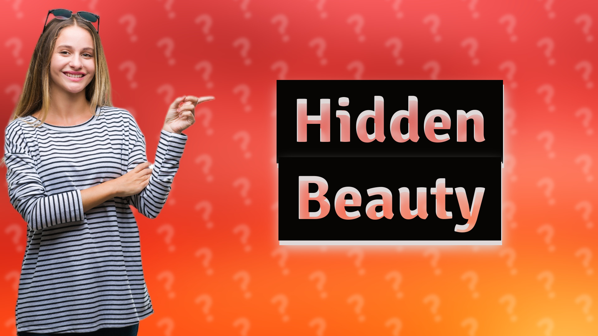 Hidden Beauty