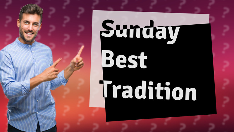 Sunday Best Tradition