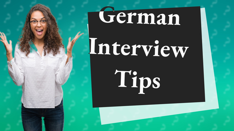 German Interview Tips