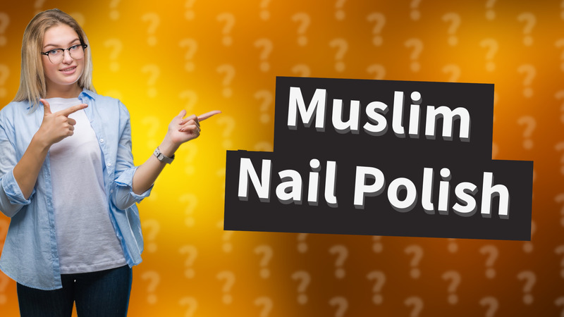 Muslim Nail Polish