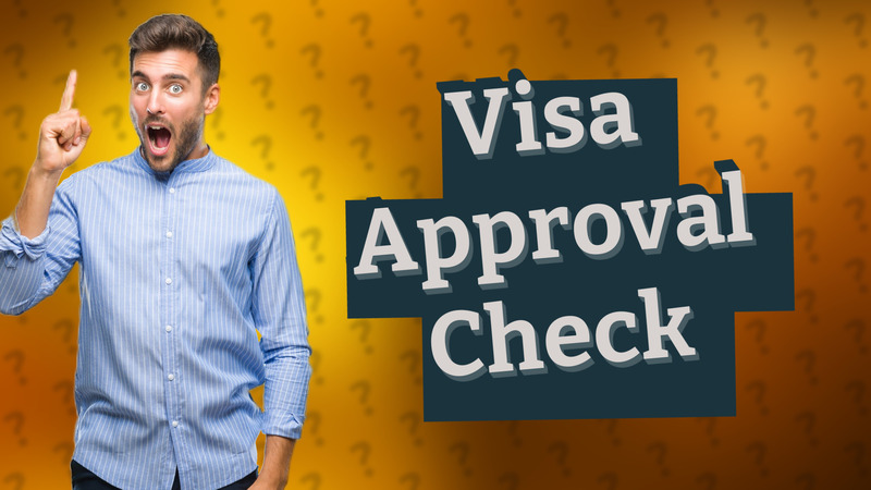 Visa Approval Check