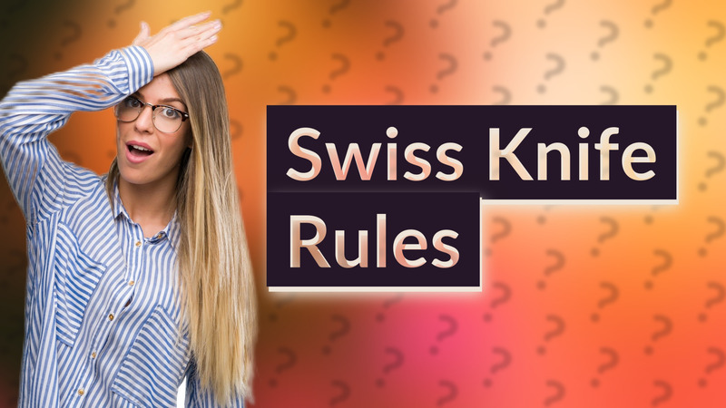 Swiss Knife Rules