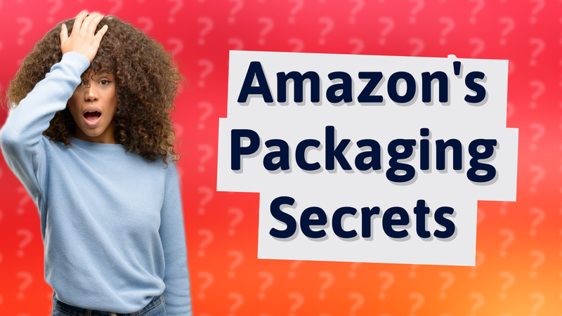Amazon's Packaging Secrets