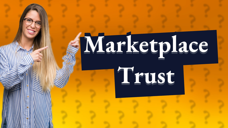 Marketplace Trust